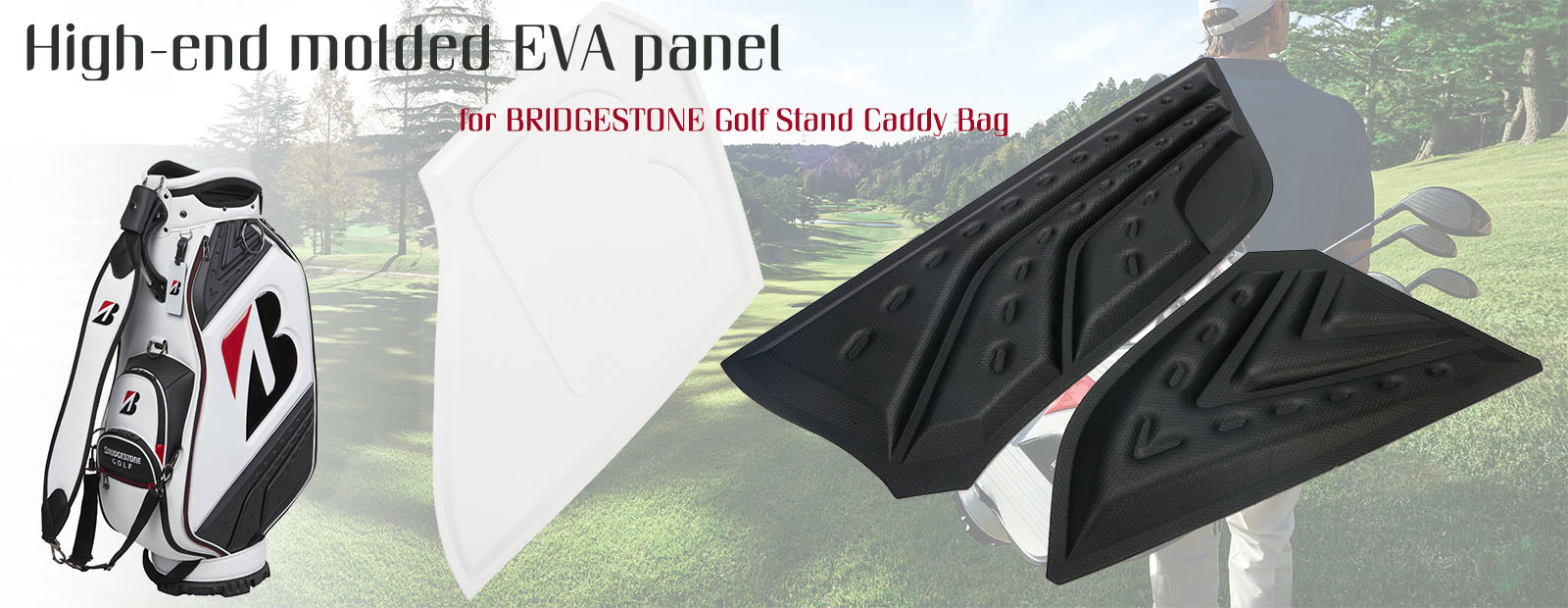 compression molded EVA panel for golf bags